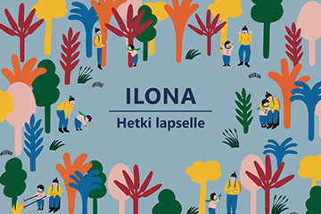 Uusi ILONA – Hetki lapselle -toimintamalli